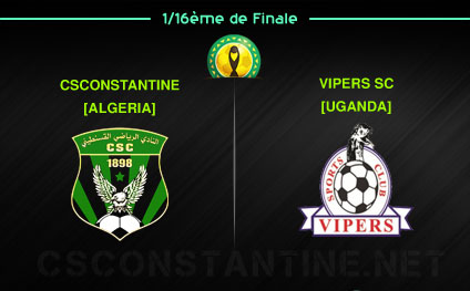 Vipers SC 0 - CSConstantine 2 : Ligue des champions CAF
